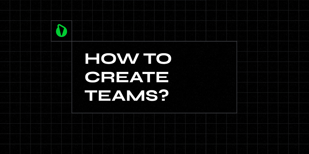How to Create Teams on Playota App