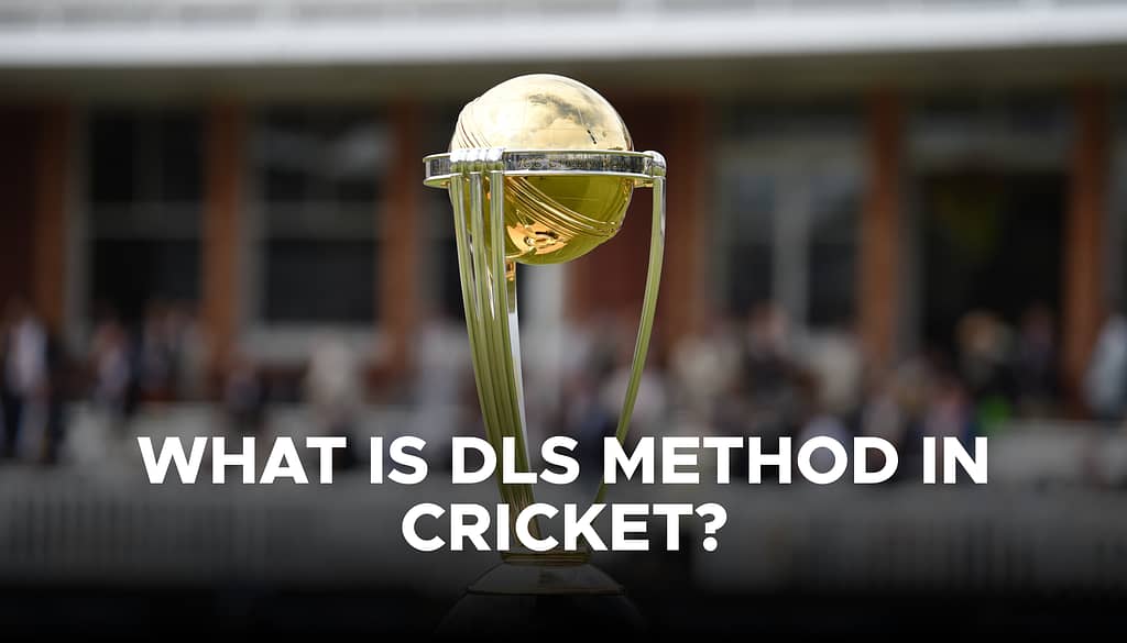 DLS Method In Cricket